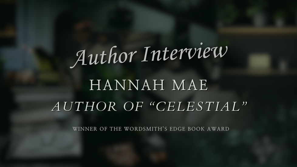 Open Book interviews: Hannah Mae, author of "Celestial"