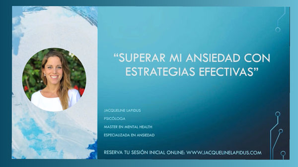 Superar la Ansiedad con estrategias efectivas