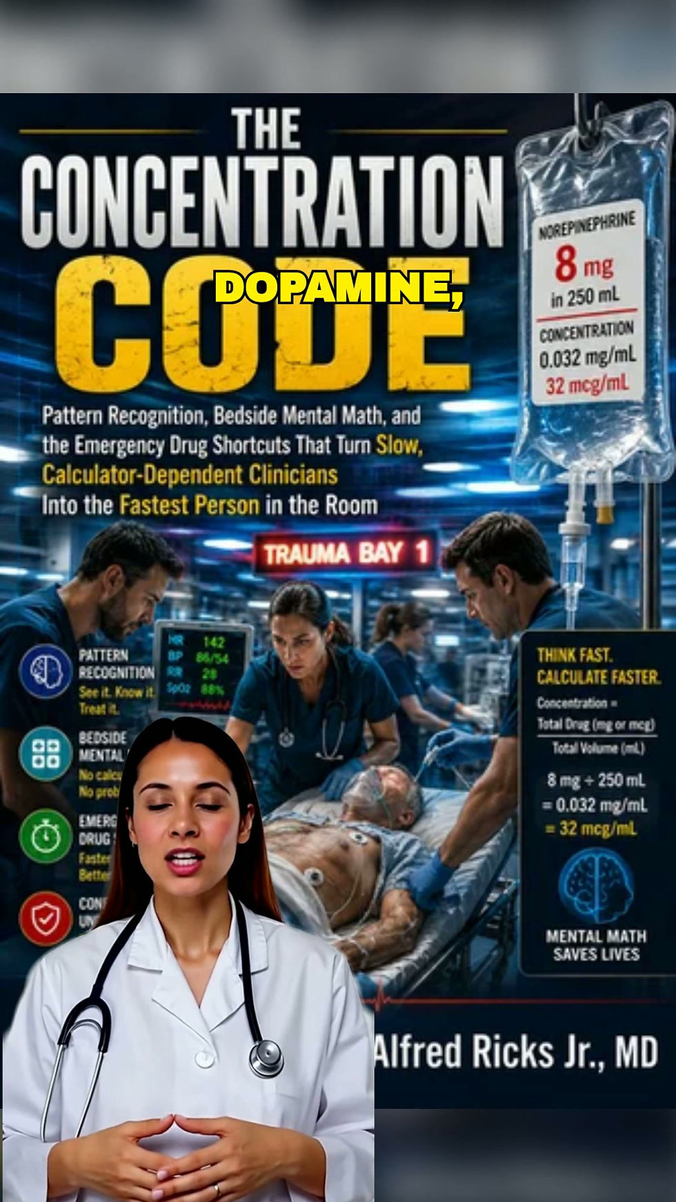 Thumbnail: The Concentration Code - Bedside Medical Math And The Emergency Drug Shortcuts