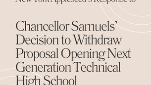 NY Appleseed's Response to Chancellor Samuels’ Decision to Withdraw Proposal Opening Next Generation Technical High School