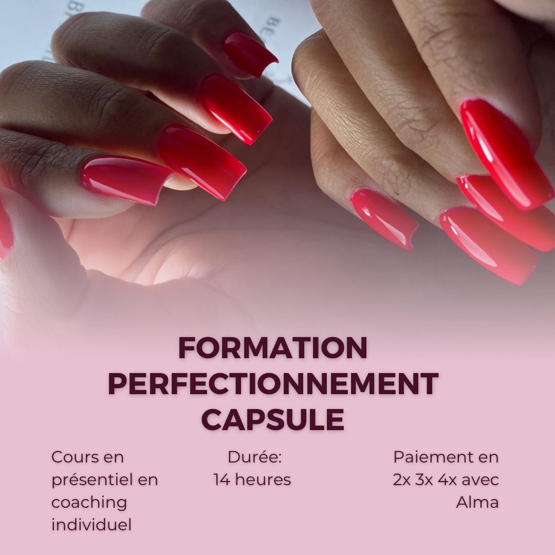FORMATION PERFETIONNEMENT CAPSULE GEL, LIMAGE ET FORMES