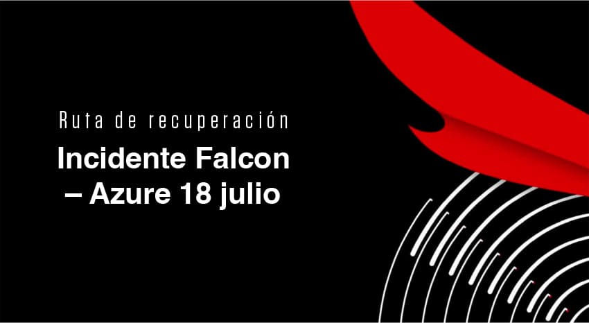 Incidente Falcon- Azure 18 julio