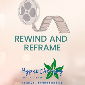 Overcoming Phobias with the Rewind and Reframe Protocol, A Hypnotherapy Approach