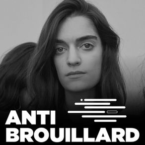 ANTI BROUILLARD podcast : Fashion at the AI era