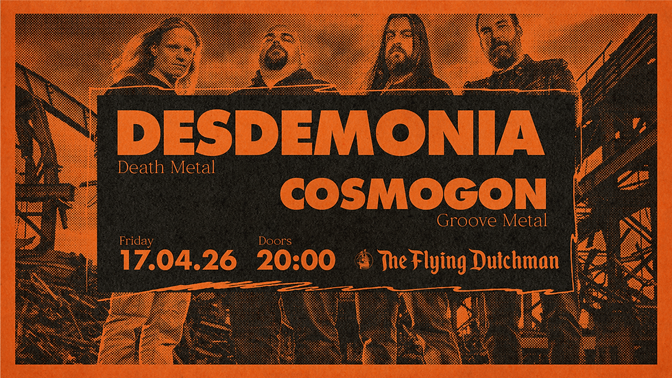 Concert: DESDEMONIA & COSMOGON