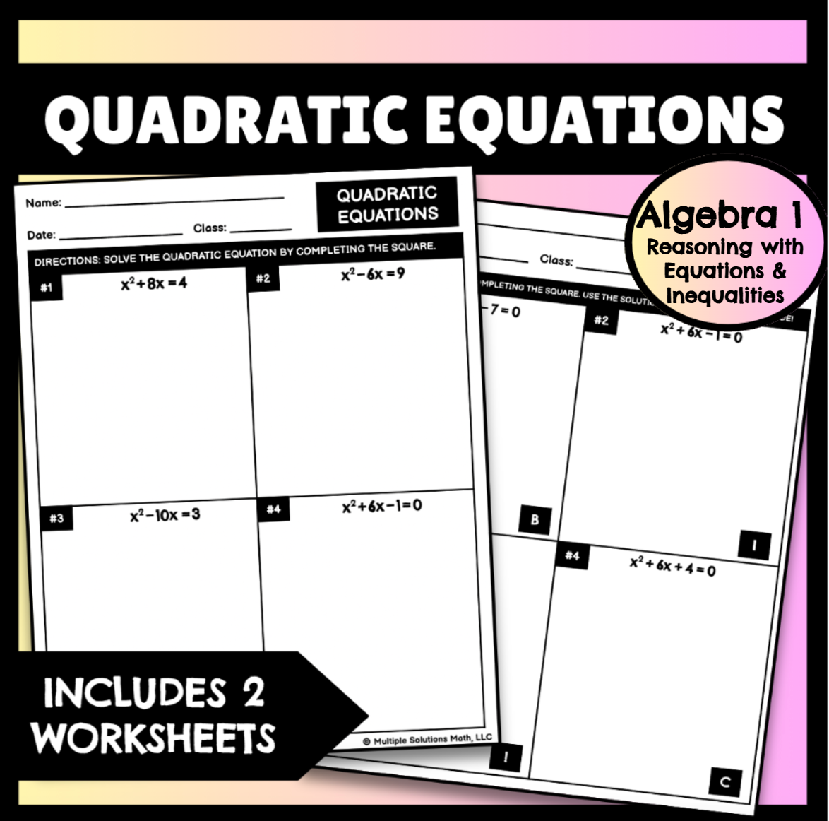 Solving Quadratic Equations by Completing the Square 2 Worksheets