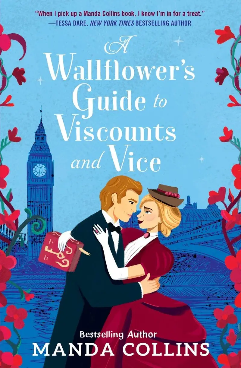A Wallflower's Guide to Viscounts and Vice by Manda Collins