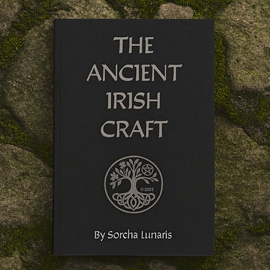 Black softback book titled “The Ancient Irish Craft” by Sorcha Lunaris, featuring a silver Celtic tree-and-pentacle emblem; the book rests on moss-covered stone, creating an ancient Irish atmosphere linked to witchcraft, folklore, and traditional craft teachings.