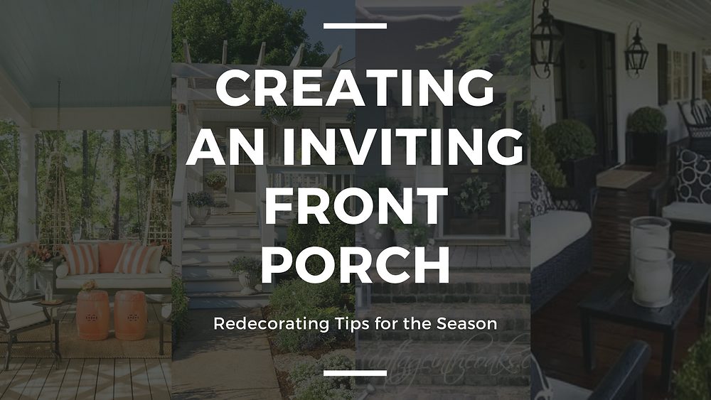 Creating an Inviting Front Porch