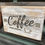 Thumbnail: White Wash Coffee Sign