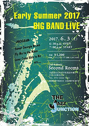 Early Summer 2017 BIG BAND LIVE