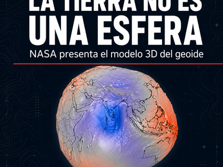 El geoide: la forma real de la Tierra que define las alturas