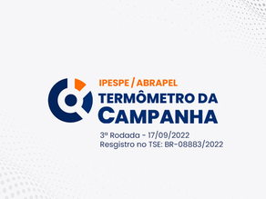 3ª RODADA - PESQUISA "TERMÔMETRO DA CAMPANHA" IPESPE/ABRAPEL