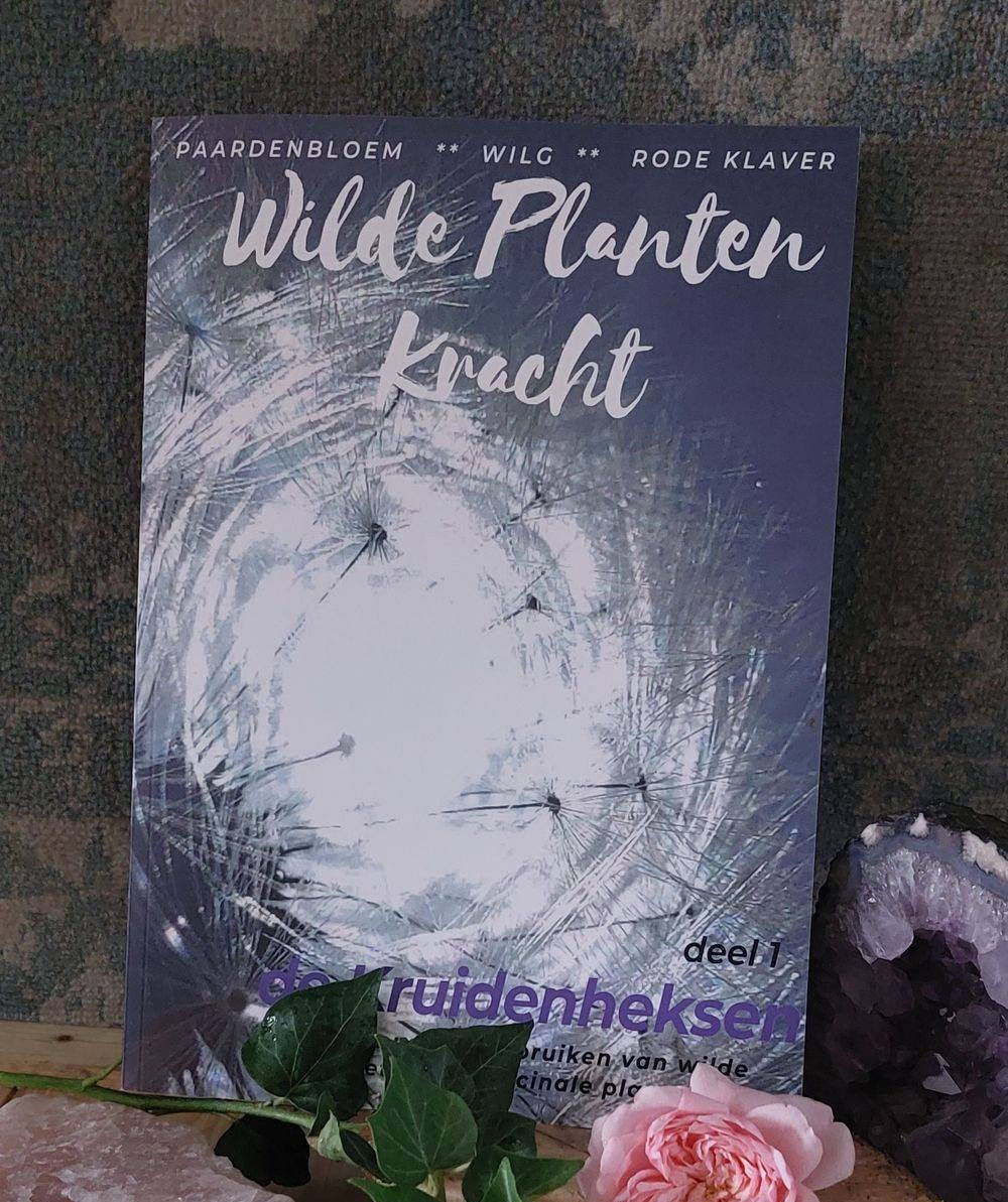 Wilde PLanten Kracht deel 1