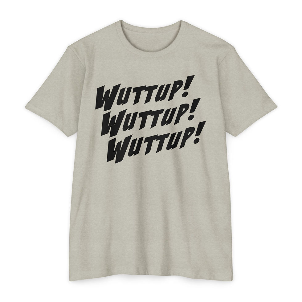 Thumbnail: Wuttup! Retro Bold Script Tee — Graphic Casual T-Shirt — Various Colors