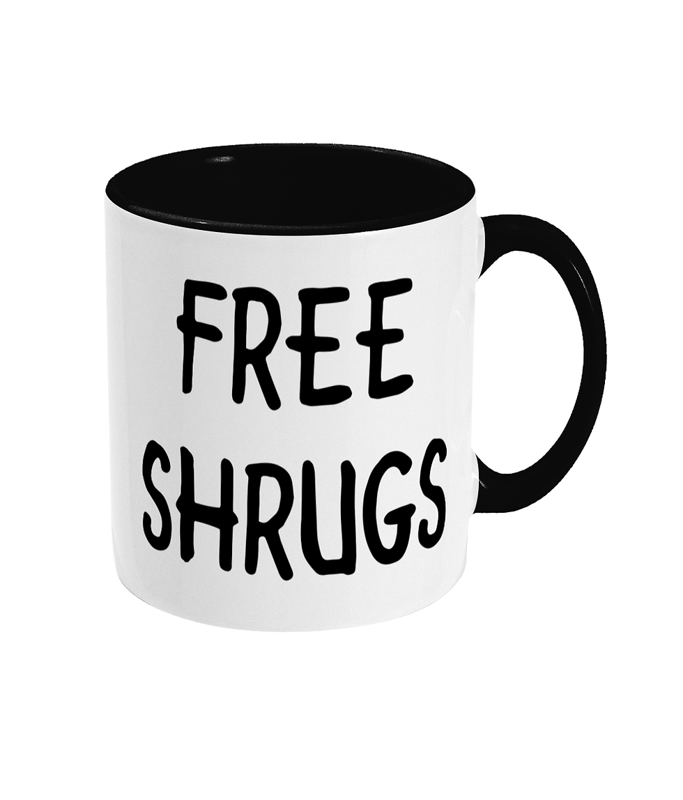 Free Shrugs - 11oz ceramic mug
