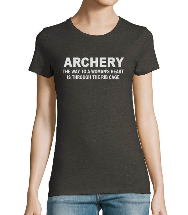 Thumbnail: Archery - The way to a womans heart is through the ribcage Womens T-shirt