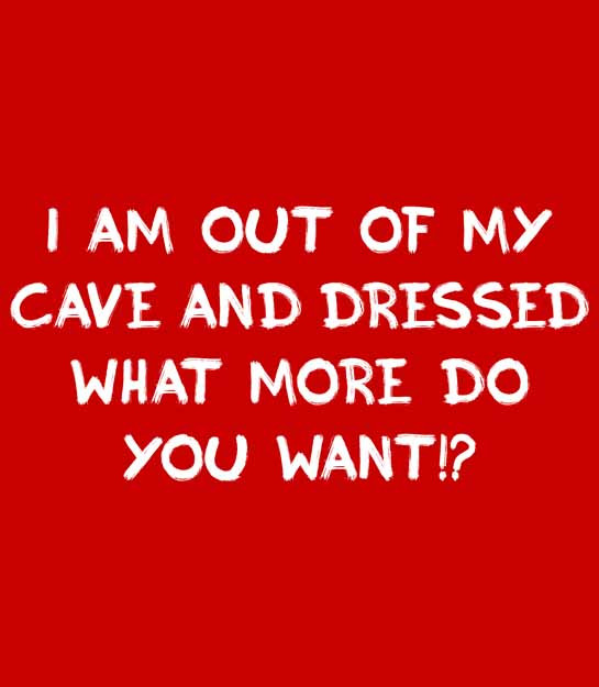 I'm out of my cave and dressed, what more do you want!? Kids Hoodie - Picture 18 of 22