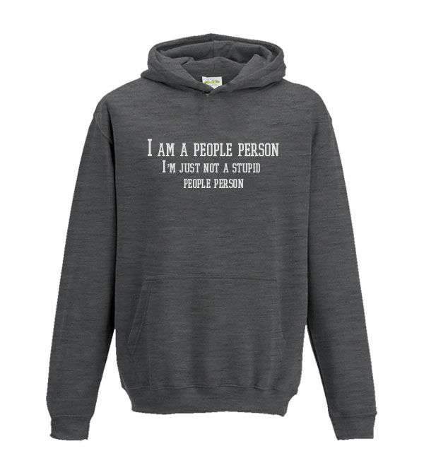 Thumbnail: I am a people person, just not a stupid people person sarcasm Kids Hoodie