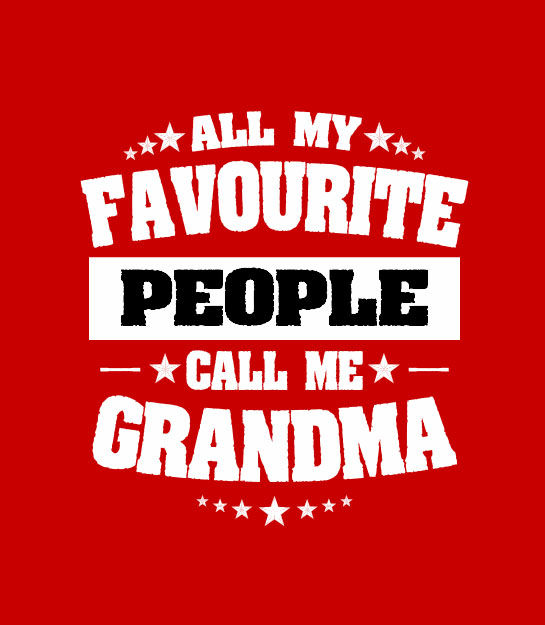 Thumbnail: Women's fit t-shirt - All my favourite people call me grandma