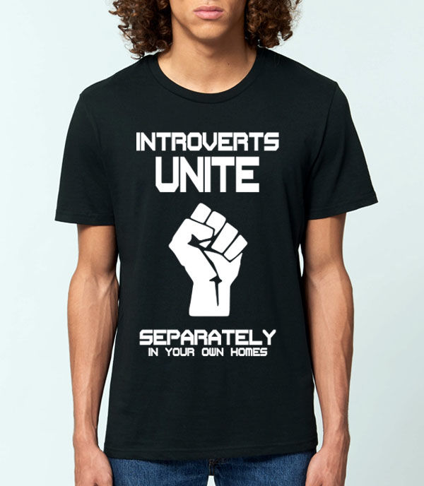 Thumbnail: Introverts unite, separately, in your own homes funny introverts rebellious fist mens black tshirt