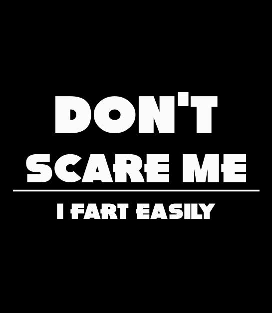 Thumbnail: Men's Fit T-shirt - Don't scare me. I fart easily