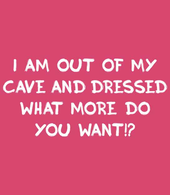 I'm out of my cave and dressed, what more do you want!? Kids Hoodie - Picture 21 of 22