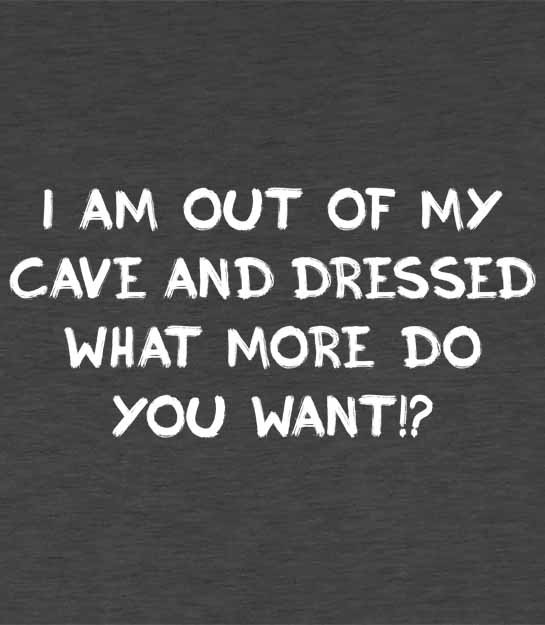 I'm out of my cave and dressed, what more do you want!? Kids Hoodie - Picture 16 of 22