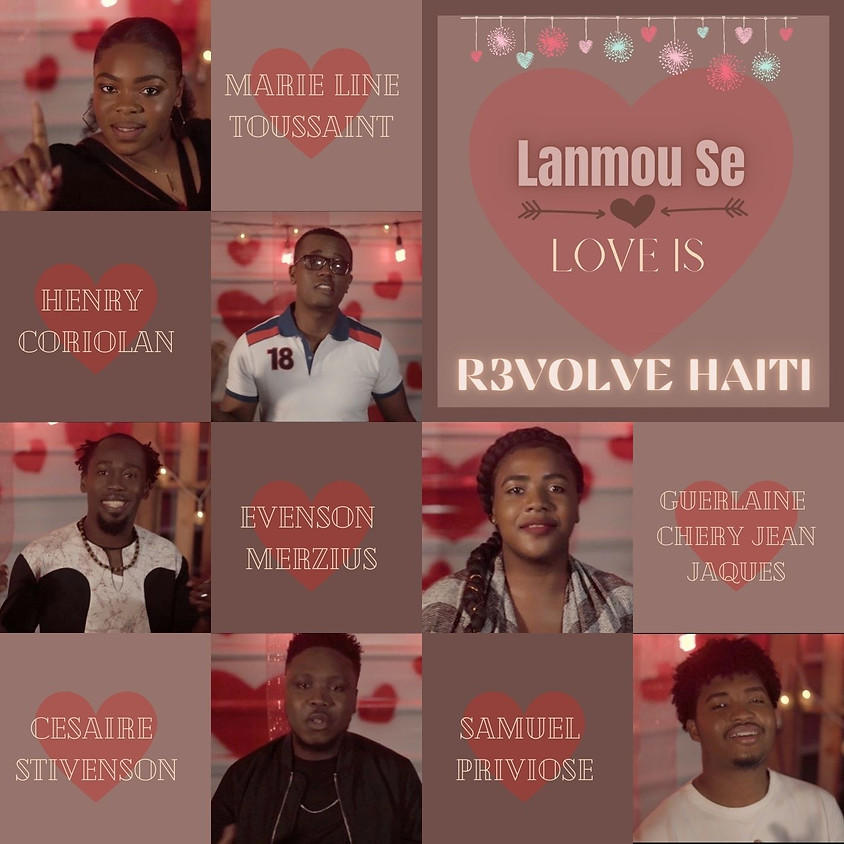 "Lanmou Se" / "Love Is" /"L'Amour Est" New Music Video Release