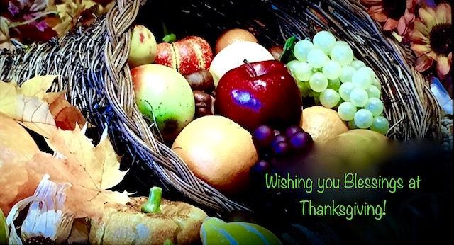 A Thanksgiving Cornucopia to wish you blessings