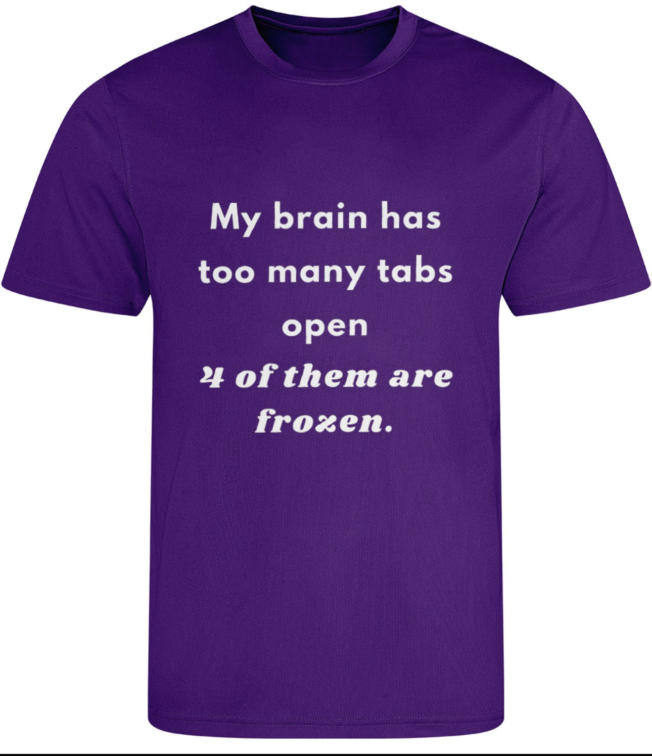 Too Many Tabs T-Shirt