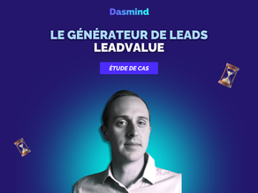 Leadvalue : un générateur de leads accompagné par une assistante virtuelle