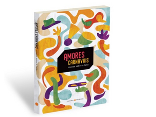 Um livro inspirado na força do carnaval de rua