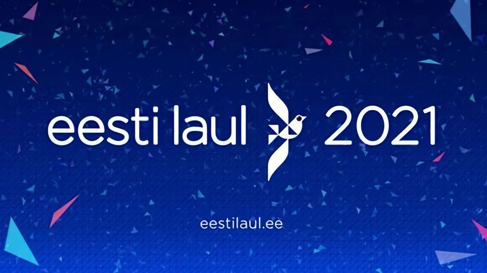 Estonia's national final - Eesti Laul 2021 Preview - Vimarsana News