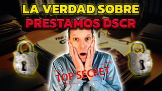 Lo Que Los Prestamistas No Te Dicen Sobre Los Préstamos DSCR en 2026
