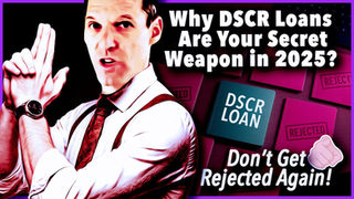 Why DSCR Loans Are Your Secret Weapon in 2026