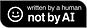 Written-By-a-Human-Not-By-AI-Badge-black_2x.png