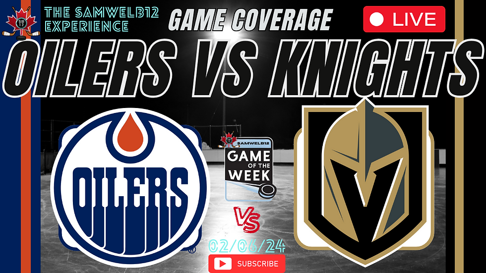LIVE: Edmonton Oilers vs Vegas Golden Knights | NHL Game Coverage