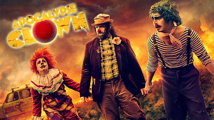 A movie poster for Apocalypse Clown