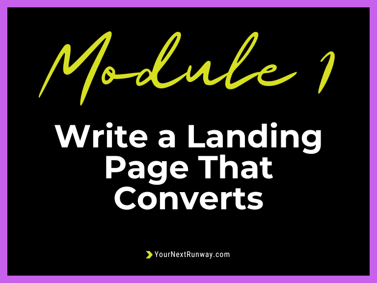 Module 1_ Write a Landing Page That Converts