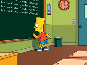 Bart Simpson schreibt wiederholt "Ich darf das ß nicht verwenden“.