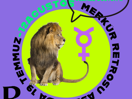 MERKÜR ASLAN BURCUNDA RETRO