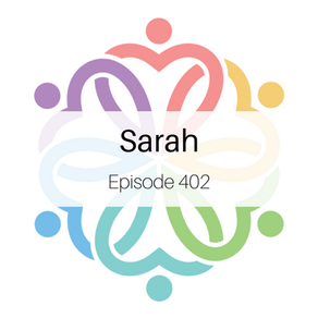 Episode 402 - Sarah