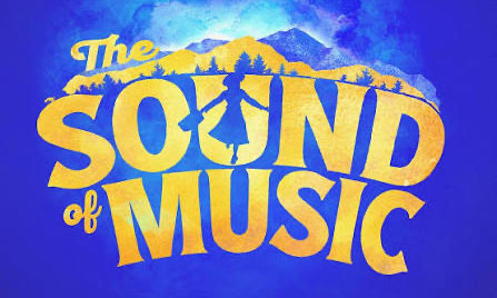 Casting Kids: Broadway’s ‘The Sound of Music’ Child Actors of All Levels Submit Now