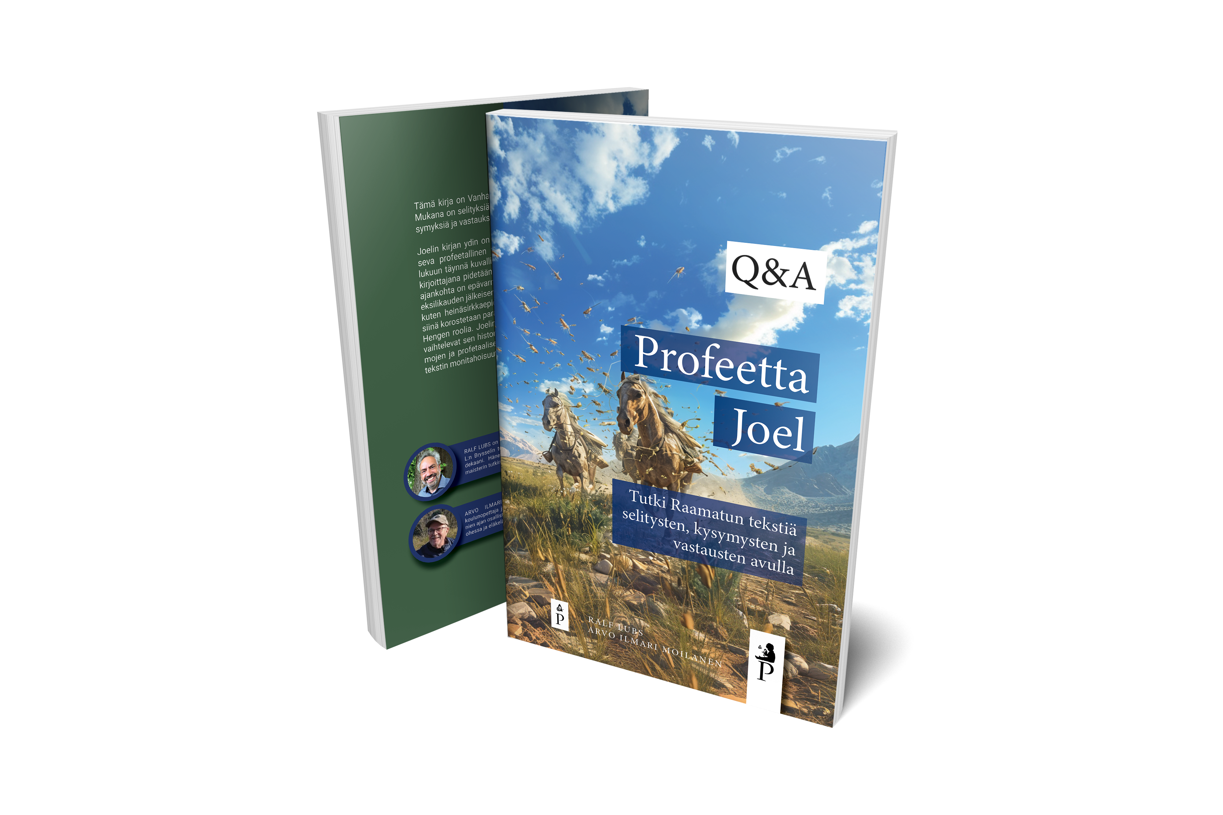 Profeetta Joel: Tutki Raamatun tekstiä • Arvo Ilmari Moilanen