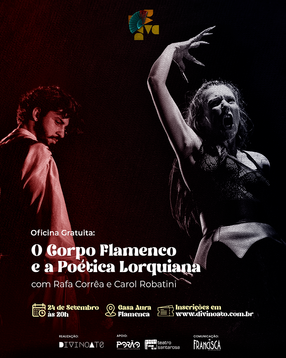 Oficina | O Corpo Flamenco e a Poética Lorquiana | Divina Mostra de Repertório