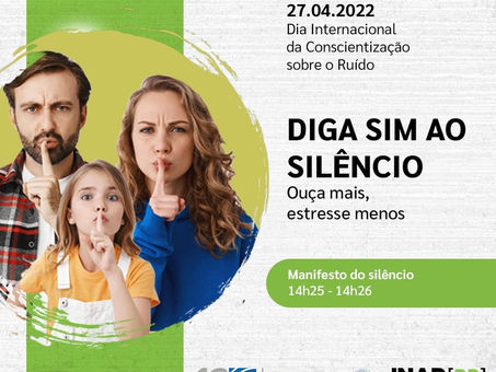 DIA INTERNACIONAL DA CONSCIENTIZAÇÃO SOBRE O RUÍDO TEM AÇÃO REGIONAL EM PORTO ALEGRE