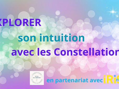 Intuition et Constellations systémiques : quand le corps sait avant le mental