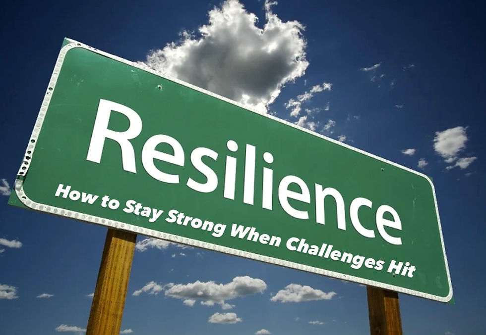 Resilience by Design: How to Stay Strong When Challenges Hit