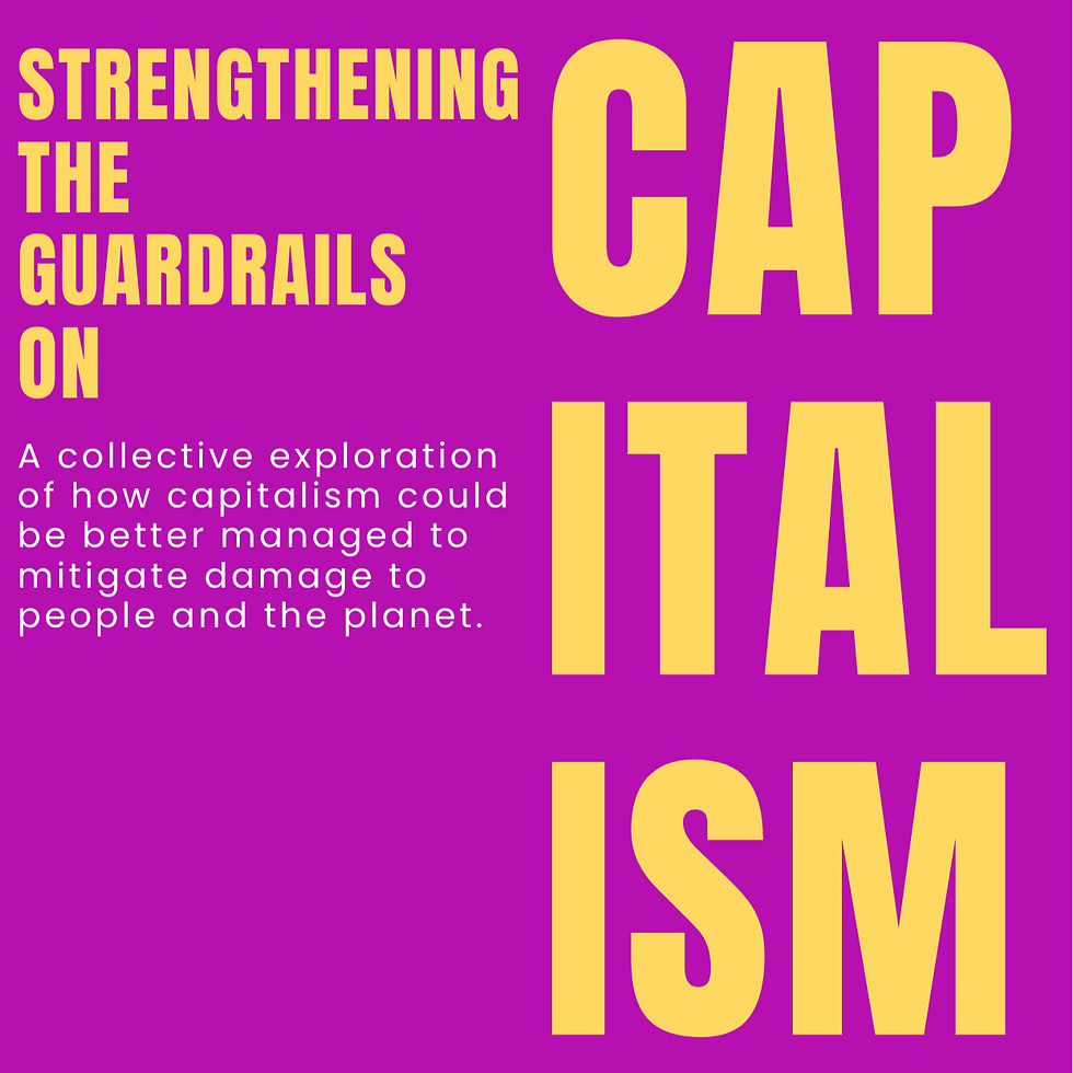 Strengthening the guardrails on capitalism